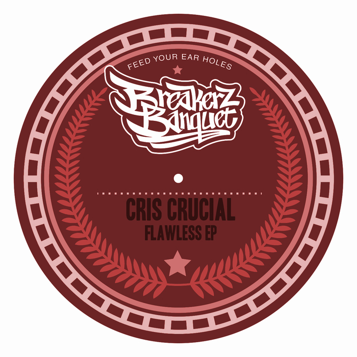 CRIS CRUCIAL - Flawless EP