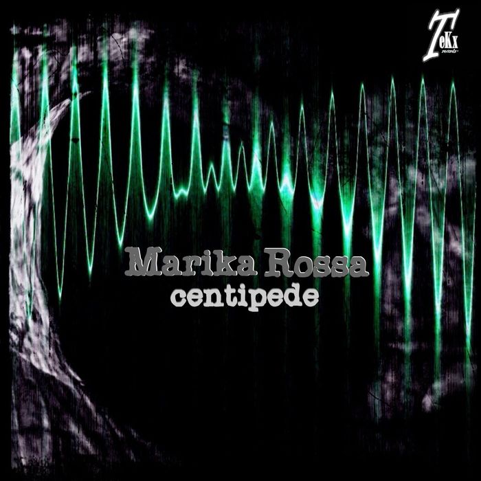 MARIKA ROSSA - Centipede