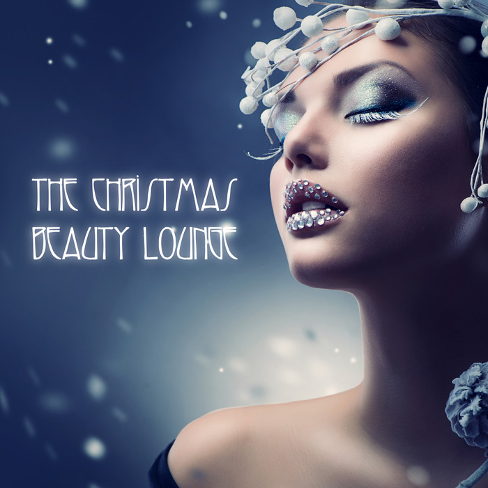 VARIOUS - The Christmas Beauty Lounge