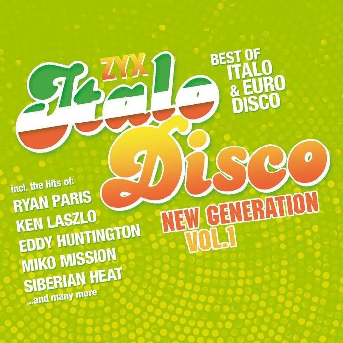 VARIOUS - ZYX Italo Disco New Generation Vol 1