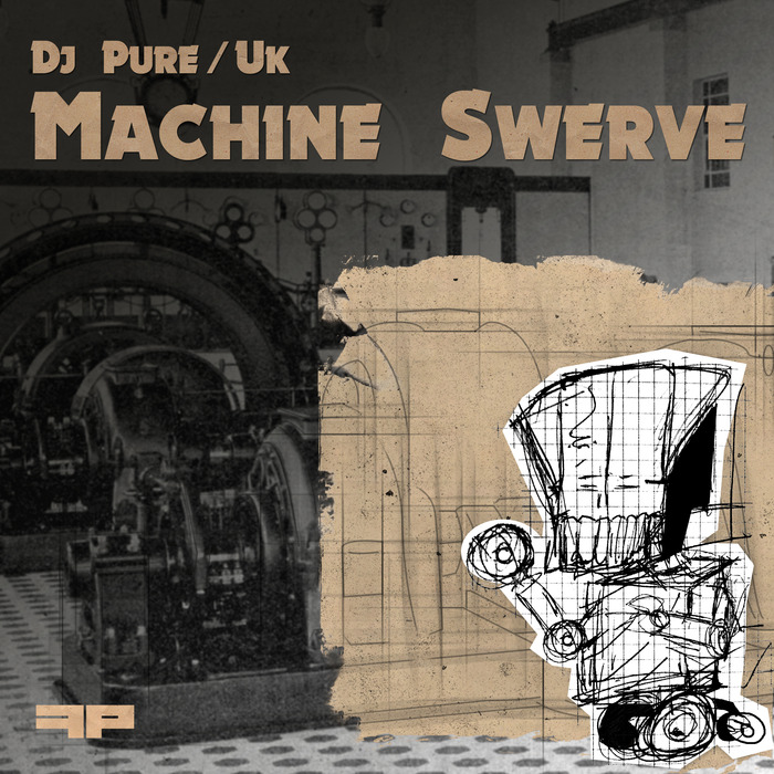 To Swerve. DJ naive.