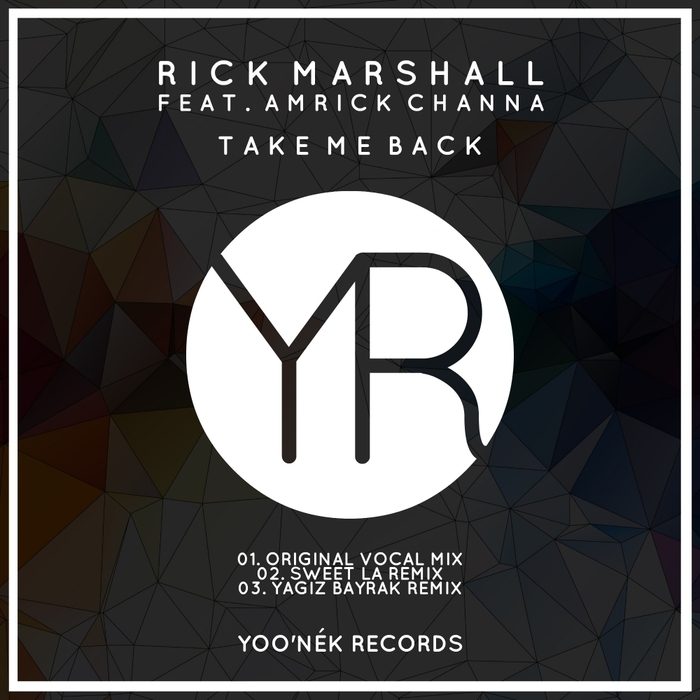 RICK MARSHALL feat AMRICK CHANNA - Take Me Back