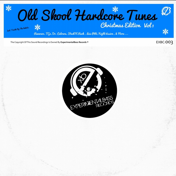 VARIOUS - Old Skool Hardcore Tunes Christmas Edition Vol 1