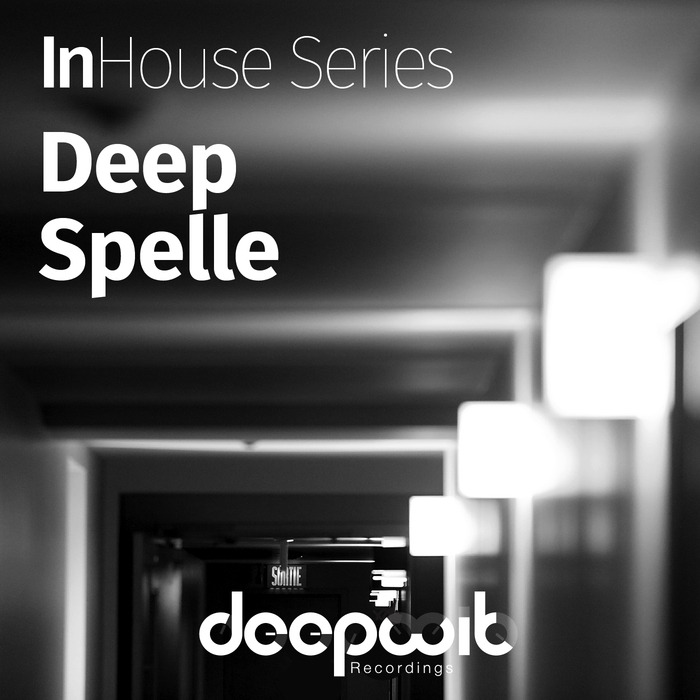 DEEP SPELLE - InHouse Series Deep Spelle