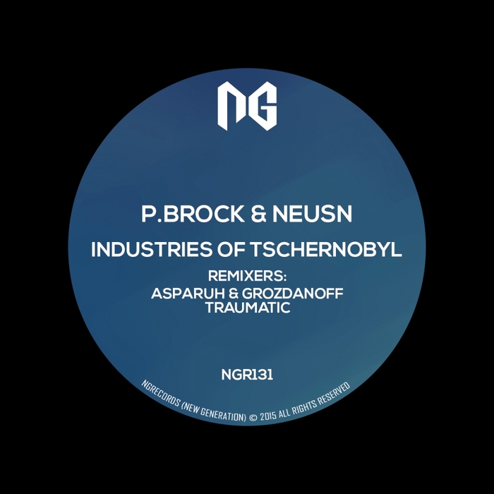 P BROCK & NEUSN - Industries Of Tschernobyl