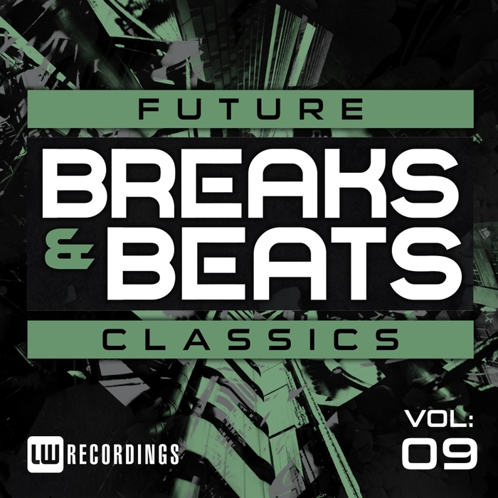 VARIOUS - Future Breaks & Beats Classics Vol 9