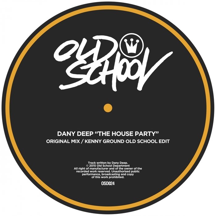 DANY DEEP - The House Party