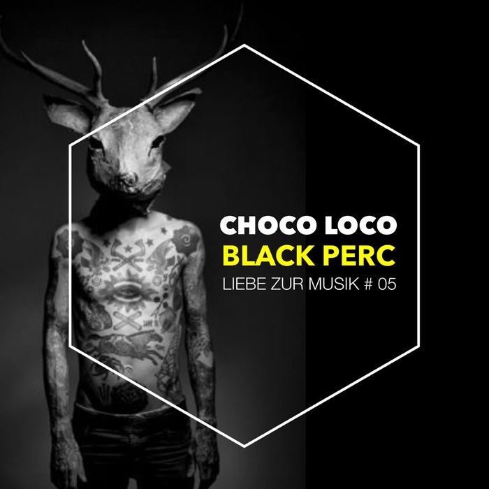 CHOCO LOCO - Black Perc