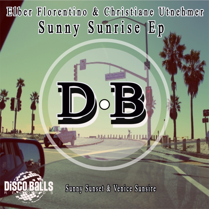 ELBER FLORENTINO/CHRISTIANE UTNEHMER - Sunny Sunrise EP