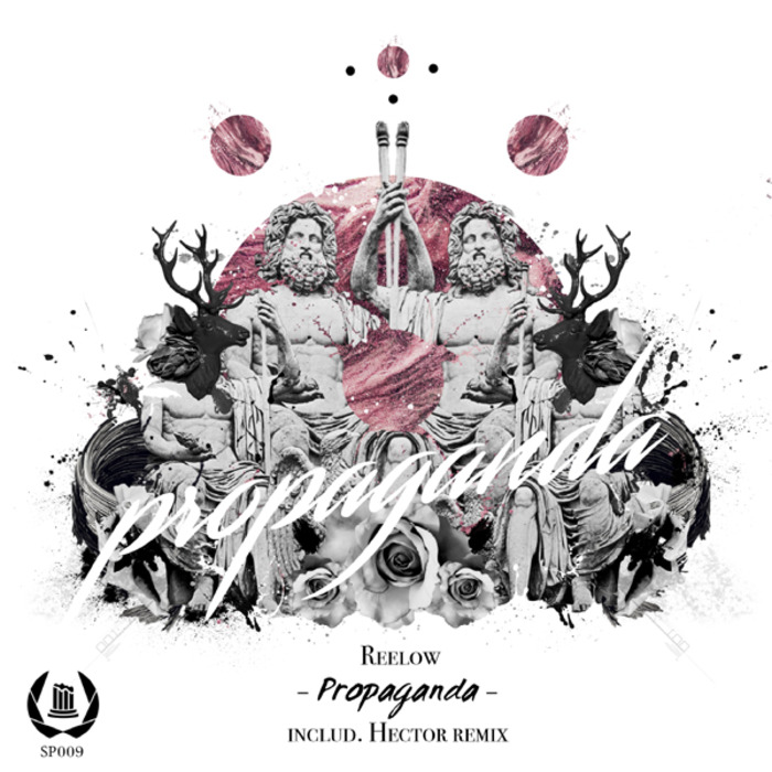 REELOW - Propaganda EP