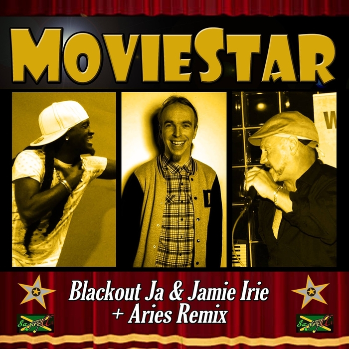 JAMIE IRIE/BLACKOUT JA - Moviestar (Aries remix)