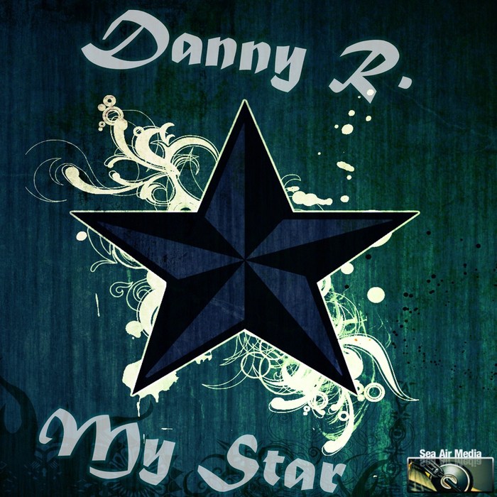 DANNY R - My Star