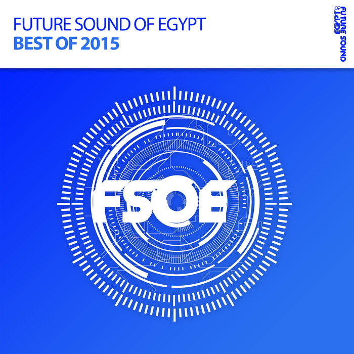 VARIOUS - Future Sound Of Egypt Best Of 2015