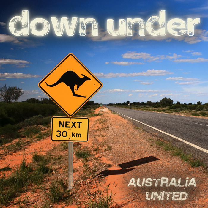 AUSTRALIA UNITED - Down Under 2016