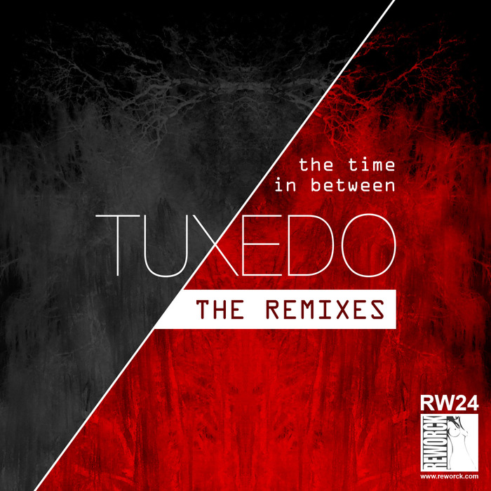 TUXEDO - The Time In Between The Remixes