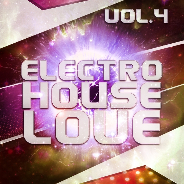 VARIOUS - Electro House Love Vol 4