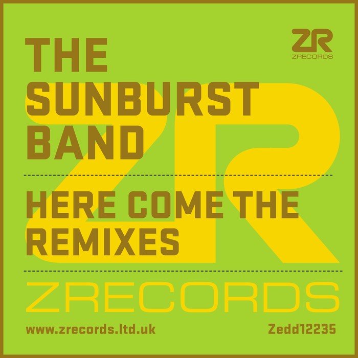 JOEY NEGRO/THE SUNBURST BAND - Joey Negro & The Sunburst Band - Here Come The Remixes