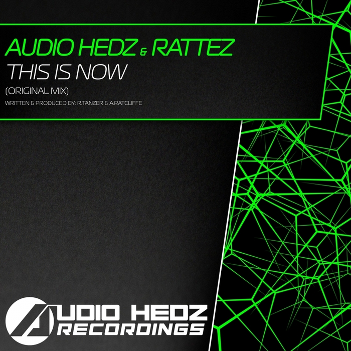 AUDIO HEDZ & RATTEZ - This Is Now
