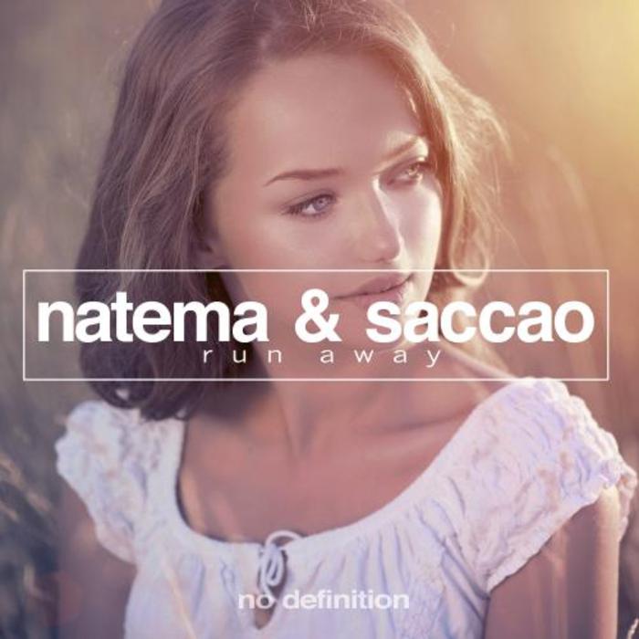 NATEMA & SACCAO - Run Away