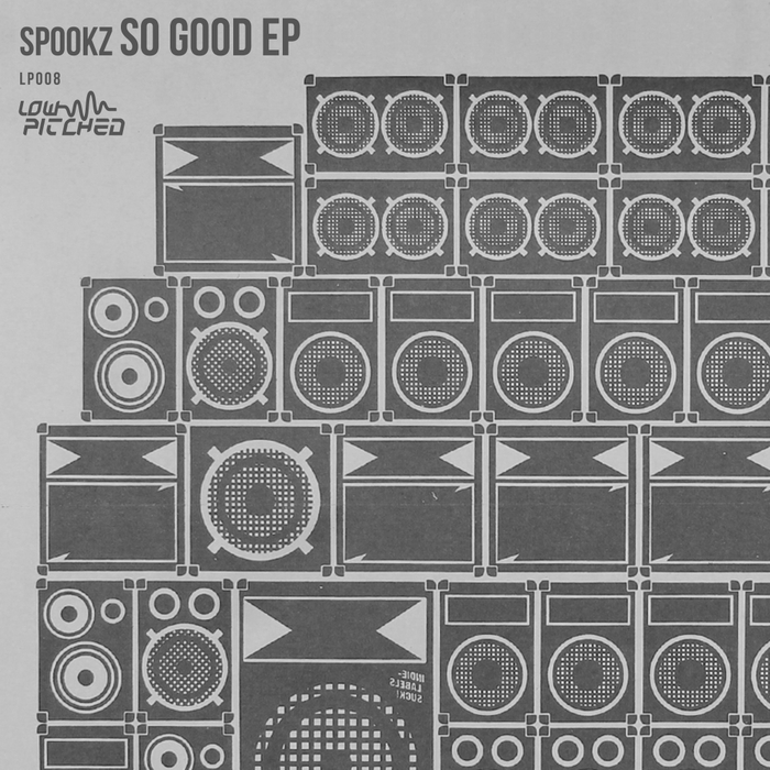 SPOOKZ - So Good EP
