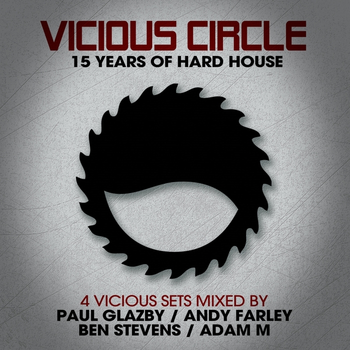 VARIOUS - Vicious Circle 15 Years Of Hard House