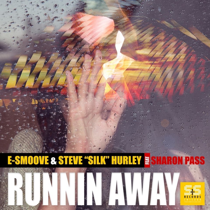 E-SMOOVE & STEVE SILK HURLEY feat SHARON PASS - Runnin Away