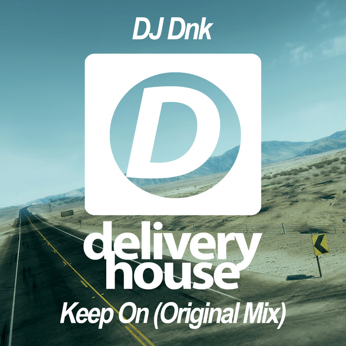 DJ DNK - Keep On
