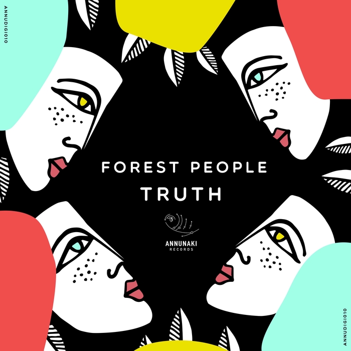 FOREST PEOPLE - Truth