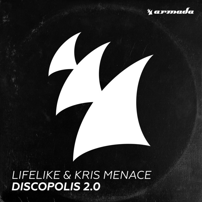 Lifelike/Kris Menace - Discopolis 2.0