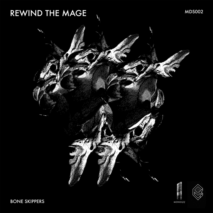 BONE SKIPPERS - Rewind The Mage