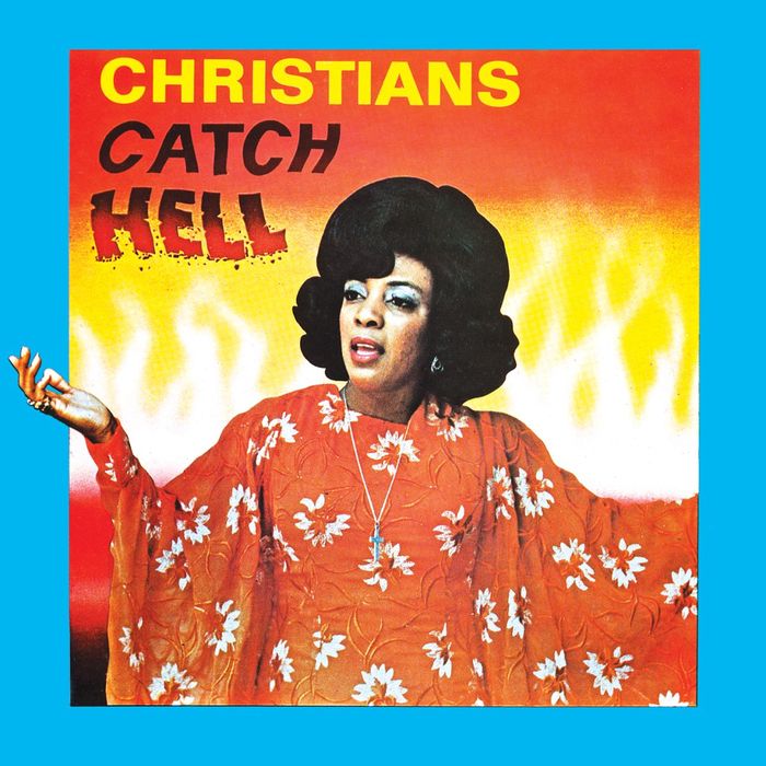 VARIOUS - Christians Catch Hell (Gospel Roots 1976-79)