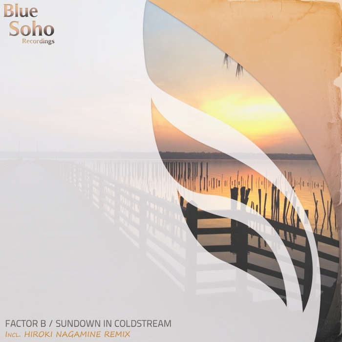FACTOR B - Sundown In Coldstream