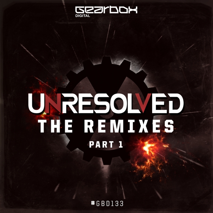UNRESOLVED - The Remixes Pt 1