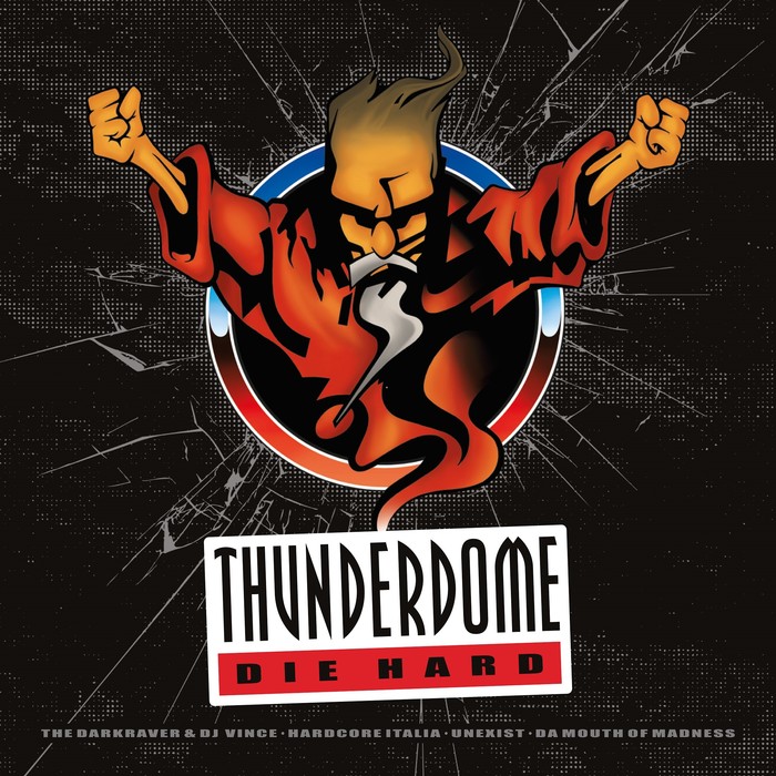 VARIOUS - Thunderdome Die Hard
