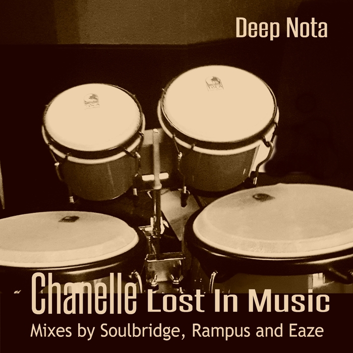CHANELLE - Lost In Music