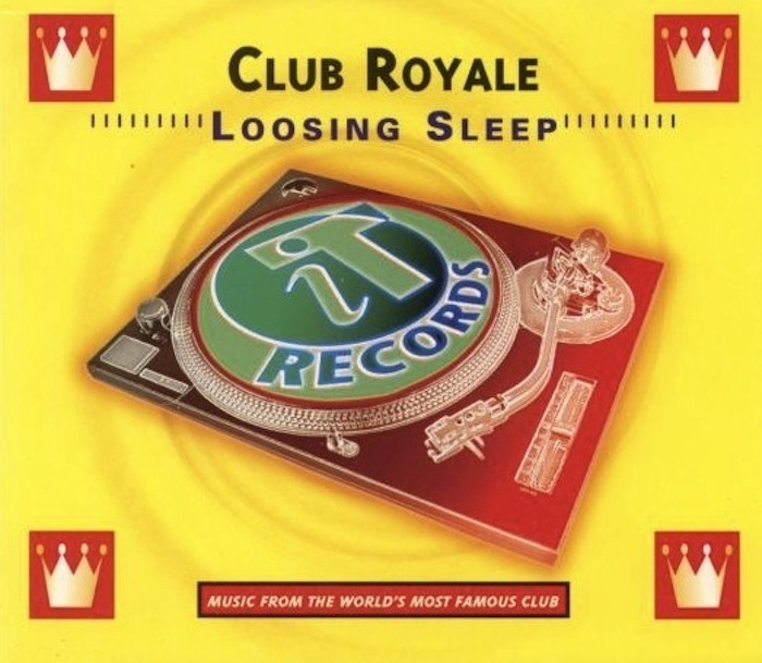 CLUB ROYALE - Loosing Sleep
