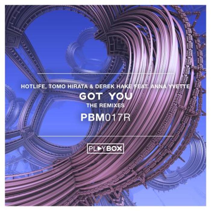 HOTLIFE/TOMO HIRATA & DEREK HAKE feat ANNA YVETTE - Got You