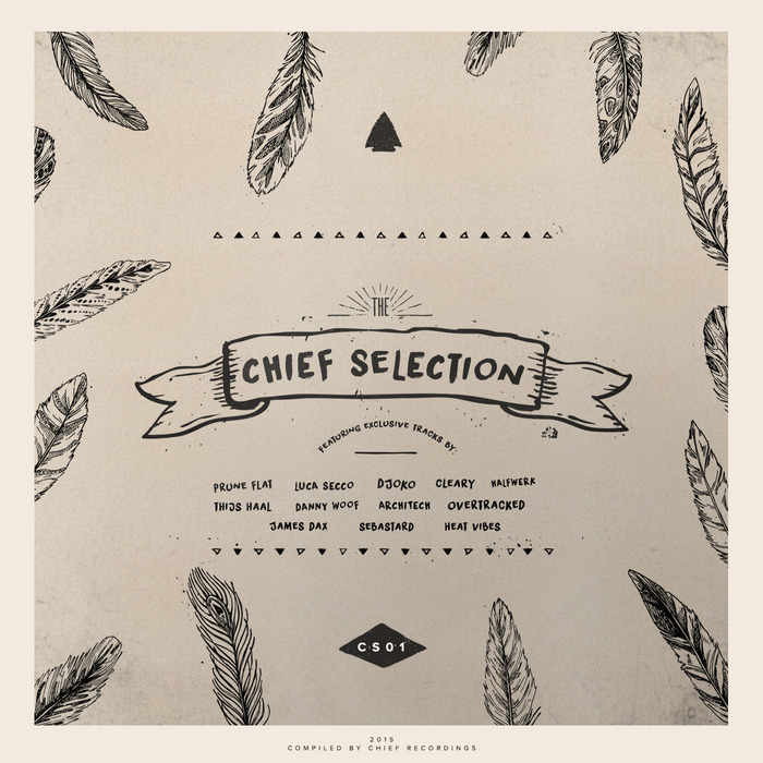 PRUNE FLAT/VARIOUS - The Chief Selection 2015 (unmixed tracks)