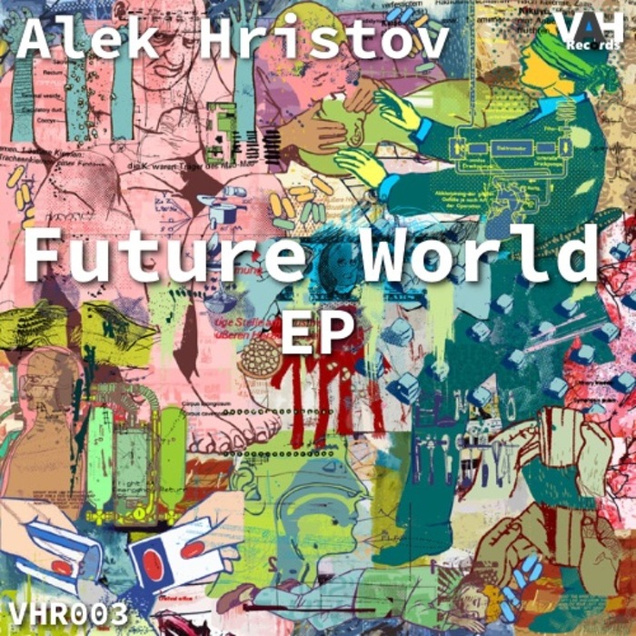 ALEK HRISTOV - Future World EP