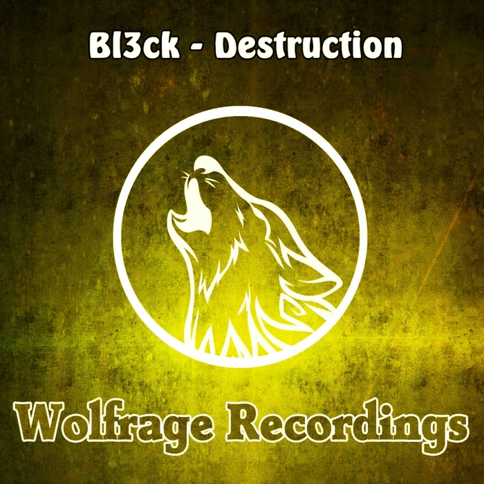 BL3CK - Destruction