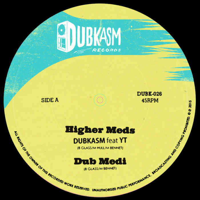 DUBKASM - Higher Meds EP