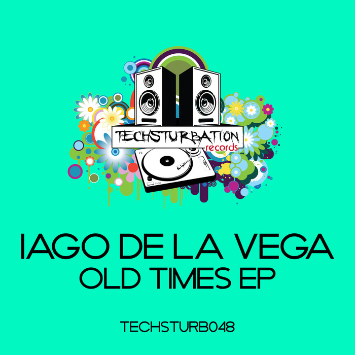 IAGO de LA VEGA - Old Times EP