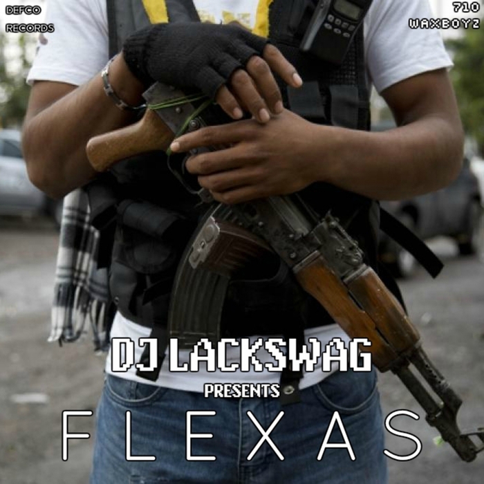 DJ LACKSWAG - Flexas