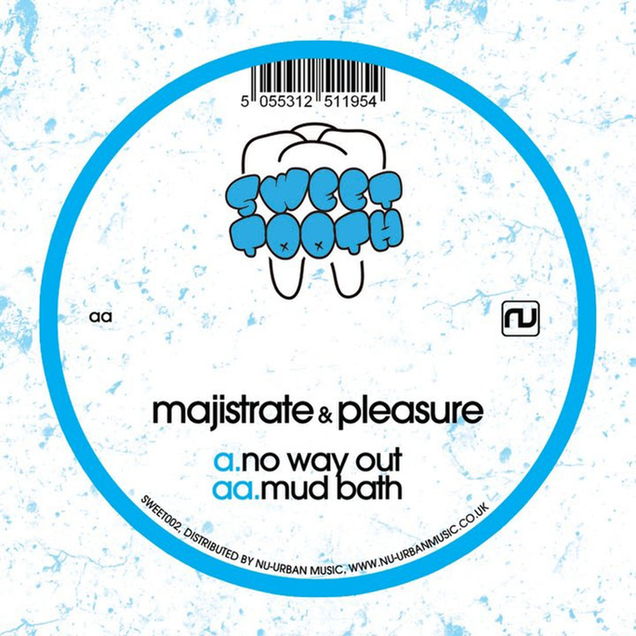 MAJISTRATE & PLEASURE - No Way Out/Mud Bath