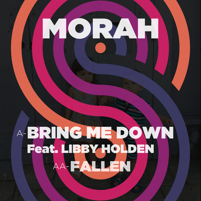 MORAH - Bring Me Down