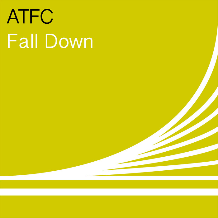 ATFC - Fall Down