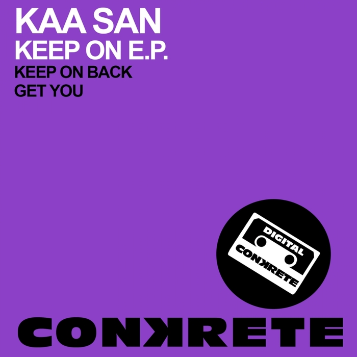 KAA SAN - Keep On EP