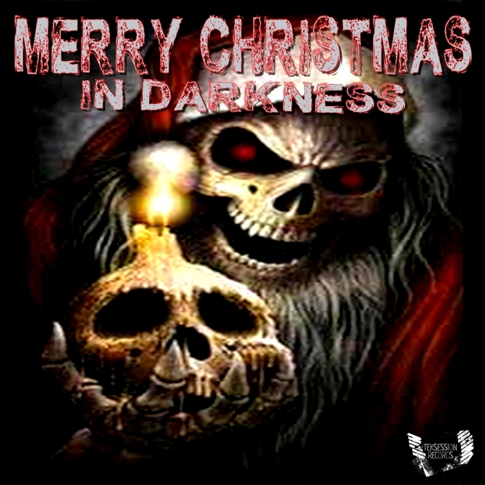 VARIOUS - Merry Christmas In Darkness