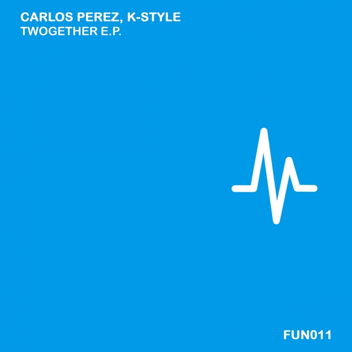 CARLOS PEREZ/K-STYLE/TONI CARRILLO - Twogether EP