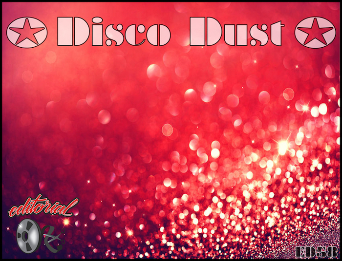 ED WIZARD & DISCO DOUBLE DEE/PONTCHARTRAIN/TOMAS MALO/P-SOL/SUNNER SOUL/MARS - Disco Dust